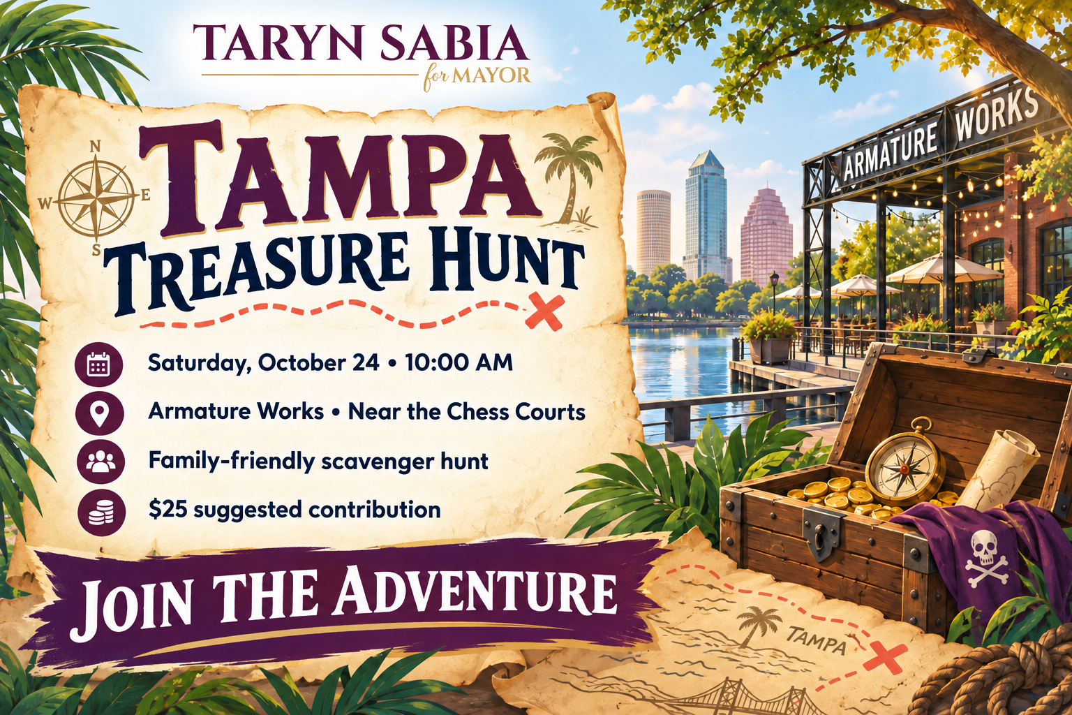 Tampa Treasure Hunt with Taryn Sabia for Mayor on Saturday, October 24, 2026 at 10:00 AM at Armature Works near the chess courts.